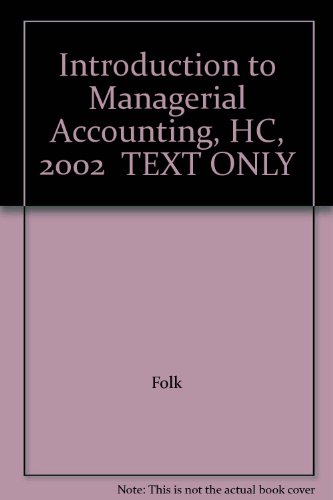 Book Introduction To Managerial Accounting, Hc, 2002  Text Only free