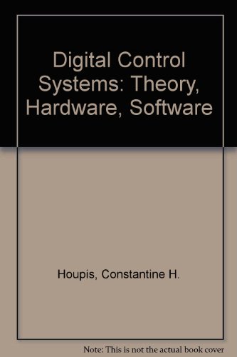 Book Digital Control Systems: Theory, Hardware, Software free
