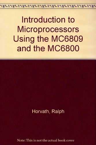 Book Introduction to Microprocessors Using the MC6809 and the MC6800 free