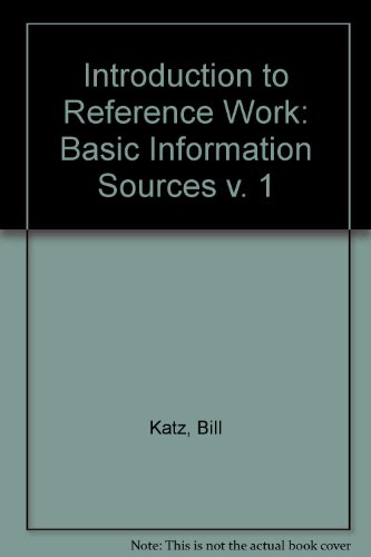 Book Introduction to Reference Work, Vol. 1: Basic Information Services, 6th Edition free