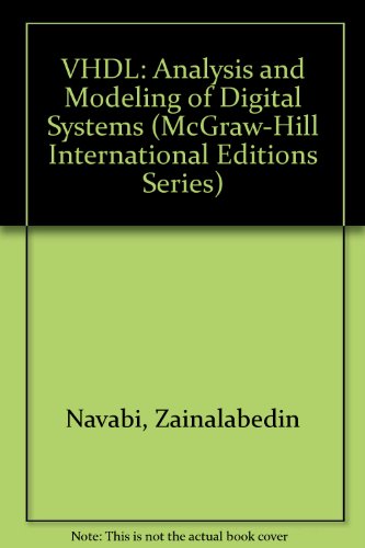 Book VHDL: Analysis and Modeling of Digital Systems (McGraw-Hill International Editions) free