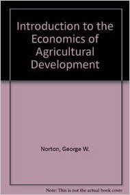 Book Introduction To The Economics Of Agricultural Development free