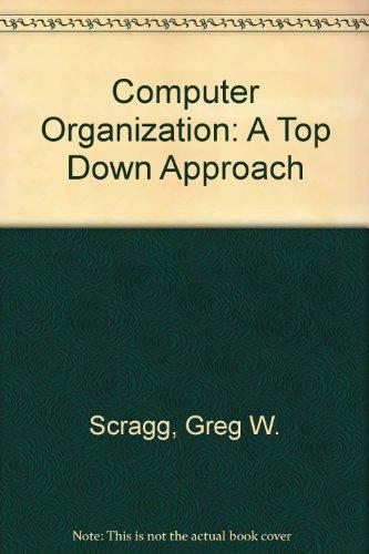 Book Computer Organization: A Top Down Approach free