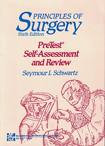 Book Principles of Surgery: Pre-Test Self-Assessment and Review free