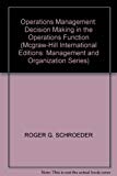 Book Operations Management: Decision Making in the Operations Function (Mcgraw-Hill International Editions: Management and Organization Series) free