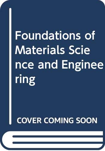 Book Foundations of Materials Science and Engineering free
