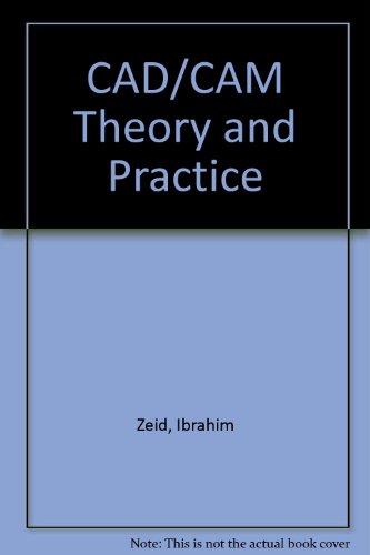 Book CAD/CAM Theory and Practice free
