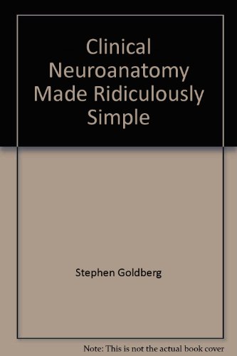 Book Clinical Neuroanatomy (Made Ridiculously Easy Series) free