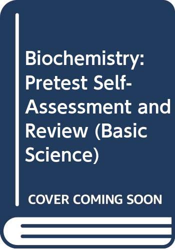 Book Biochemistry: Pretest Self-assessment And Review (basic Science) free