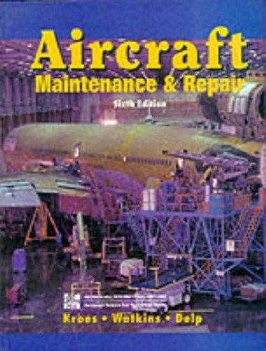 Book Aircraft Maintenance and Repair (Glencoe Aviation Technology Series) free