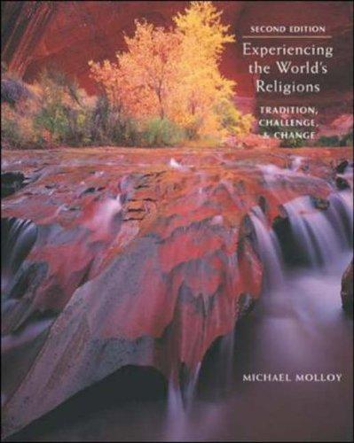 Book Experiencing the World's Religions: Tradition, Challenge and Change free