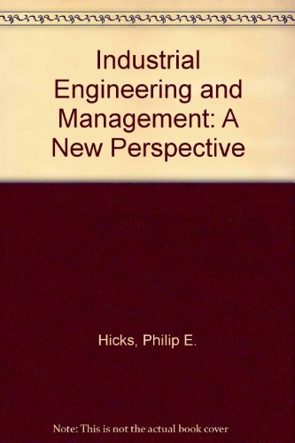 Book Industrial Engineering and Management: A New Perspective free