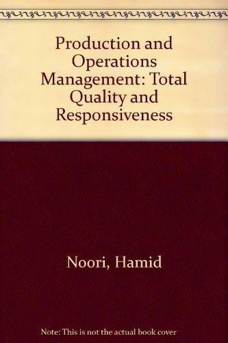 Book Production And Operations Management: Total Quality And Responsiveness free