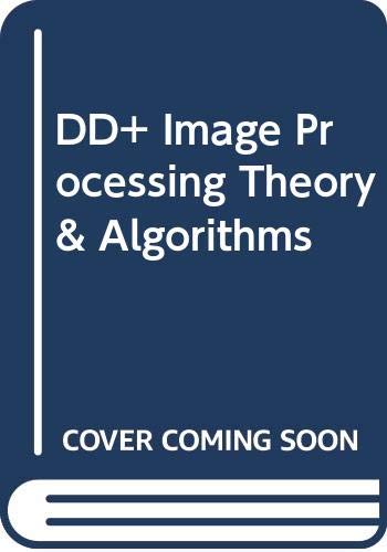 Book Dd+ Image Processing Theory& Algorithms free