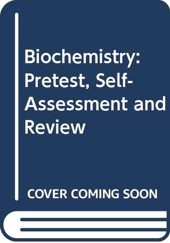 Book Biochemistry: Pretest, Self-Assessment and Review (Delete (PreTest: Basic Sciences)) free