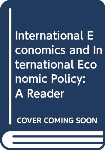 Book International Economics and International Economic Policy: A Reader free