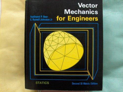 Book Vector Mechanics For Engineers, Statics, 2nd SI Metric Edition free