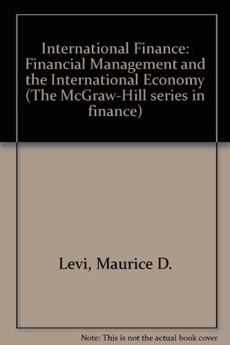 Book International Finance: Financial Management And The International Economy (the Mcgraw-hill Series In Finance) free