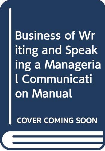 Book Business of Writing and Speaking a Managerial Communication Manual free