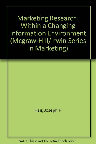 Book Marketing Research: Within a Changing Information Environment (Mcgraw-Hill/Irwin Series in Marketing) free