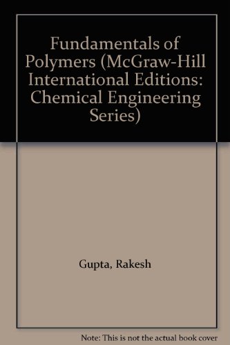 Book Fundamentals of Polymers (McGraw-Hill International Editions: Chemical Engineering Series) free