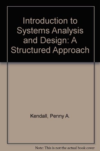 Book Introduction To Systems Analysis And Design: A Structured Approach free