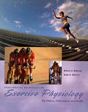 Book Fundamental Principles of Exercise Physiology: For Fitness, Performance and Health free