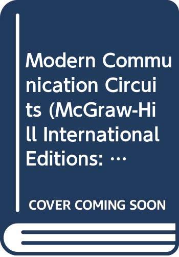 Book Modern Communication Circuits (McGraw-Hill International Editions: Electrical Engineering Series) free