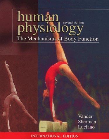 Book Human Phsiology: The Mechanisms of the Body Function (International Student Edition) free