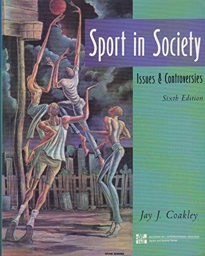 Book Sport In Society- Issues And Controversies free