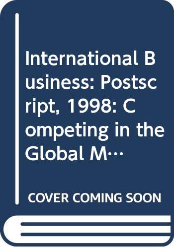 Book International Business: Competing in the Global Marketplace, Postscript 1998 free
