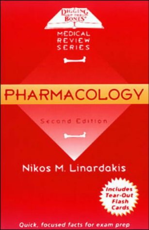 Book Pharmacology (digging Up The Bones Medical Review) free