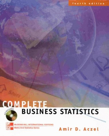 Book Complete Business Statistics (The Irwin/McGraw-Hill Series: Operations & Decision Sciences) free Book Complete Business Statistics (The Irwin/McGraw-Hill Series: Operations & Decision Sciences) free