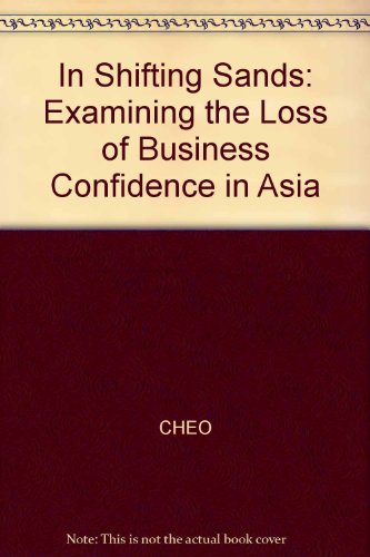 Book In Shifting Sands: Examining The Loss Of Business Confidence In Asia free