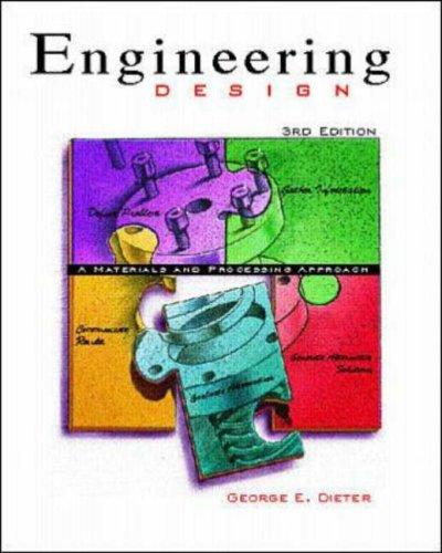 Book Engineering Design: A Materials And Processing Approach free