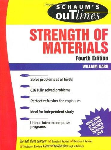 Book Schaum's outline of theory and problems of strength of materials free