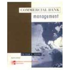 Book Commercial Bank Management: Producing And Selling Financial Services (mcgraw-hill International Editions) free
