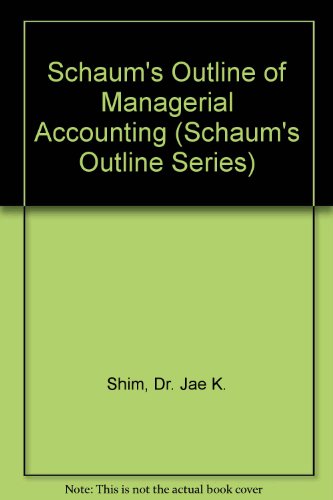 Book Schaum's Outline of Managerial Accounting (Schaum's Outline) free