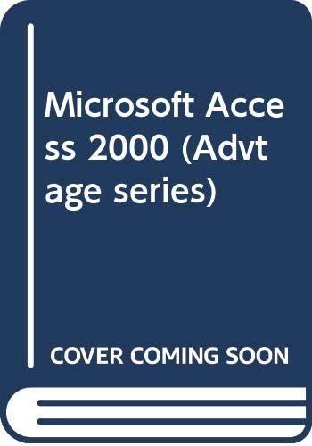 Book Microsoft Access 2000 (advtage Series) free