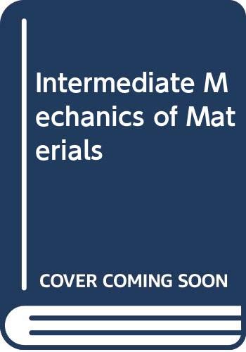 Book Intermediate Mechanics Of Materials free