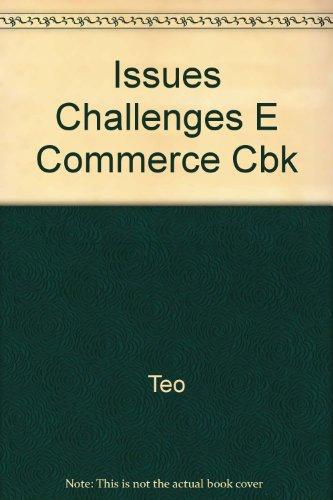 Book Issues and Challenges in E-Commerce: A Casebook free