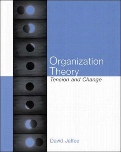 Book Organization Theory : Tension and Change free