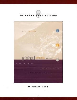 Book Global Marketing: Foreign Entry, Local Marketing & Global Management (The McGraw-Hill/Irwin Series in Marketing) free