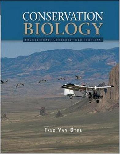 Book Conservation Biology: Foundations, Concepts, Applications free