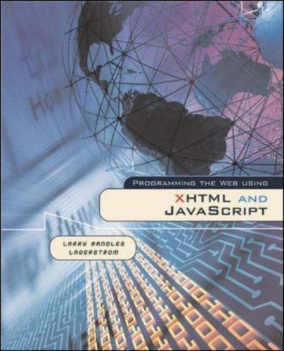 Book Programming The Web Using Xhtml And Javascript (web Developer Series) free