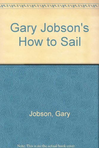 Book Gary Jobson's How To Sail free
