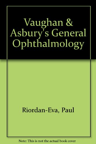 Book Vaughan &amp; Asbury's general ophthalmology free