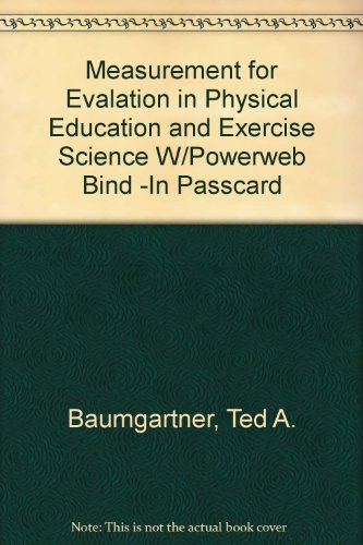 Book Measurement for Evalation in Physical Education and Exercise Science W/Powerweb Bind -In Pas... free