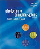 Book Introduction to Computing Systems: From Bits and Gates to C and Beyond free