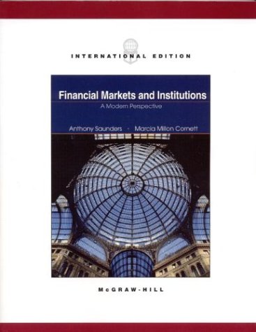 Book Financial Markets and Institutions: A Modern Perspective (The McGraw-Hill/Irwin Series in Finance, Insurance, and Real Estate) free